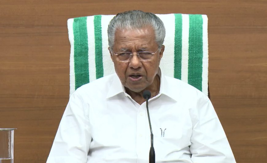 മഴ കനക്കുന്ന സാഹചര്യയത്തിൽ ജാഗ്രത പാലിക്കണം: മുഖ്യമന്ത്രി പിണറായി വിജയൻ