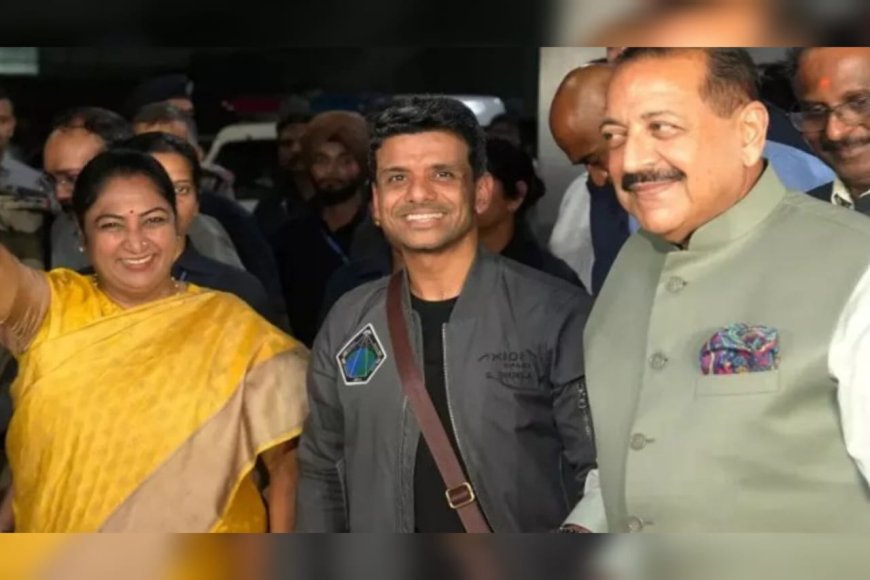 ബഹിരാകാശ സഞ്ചാരി ശുഭാംശു ശുക്ല ഇന്ത്യയിൽ തിരിച്ചെത്തി; വിമാനത്താവളത്തിൽ വൻ സ്വീകരണം