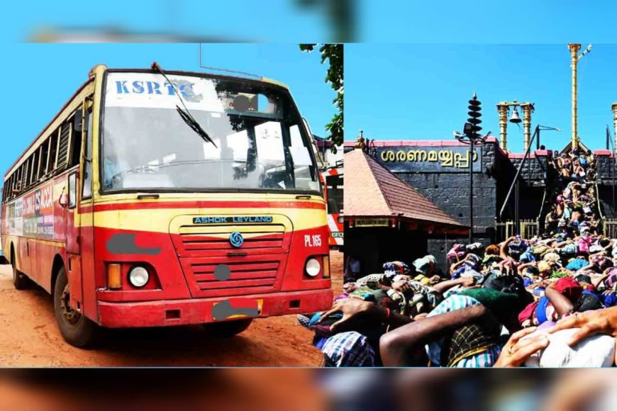 ശബരിമല ദർശനം: കെ.എസ്.ആര്‍.ടി.സി ബജറ്റ് ടൂറിസം സെൽ 1,600 ട്രിപ്പുകൾ ഒരുക്കും; മൂന്ന് പ്രത്യേക പാക്കേജുകൾ