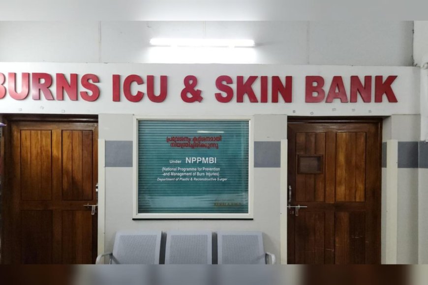 കേരളത്തിലെ ആദ്യ സ്‌കിൻ ബാങ്കിൽ ആദ്യ സ്‌കിൻ പ്രോസസിംഗ് തുടങ്ങി