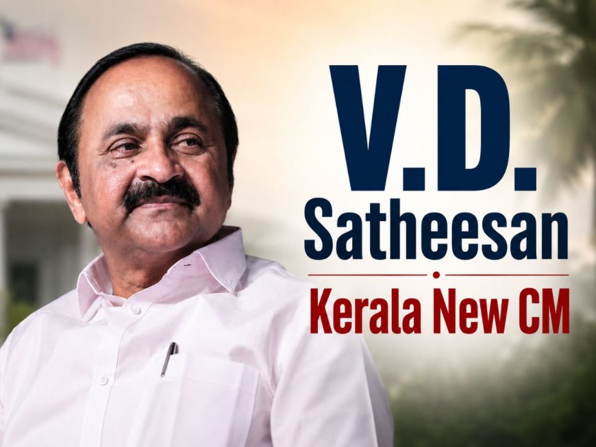 'കേരള രാഷ്ട്രീയത്തിൽ പുതിയ അധ്യായം'; വി.ഡി. സതീശൻ മുഖ്യമന്ത്രിയായി അധികാരമേറ്റു